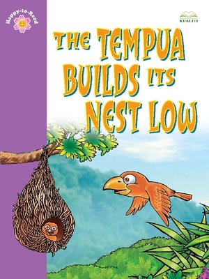 cover image of The Tempua Builds Its Nest Low